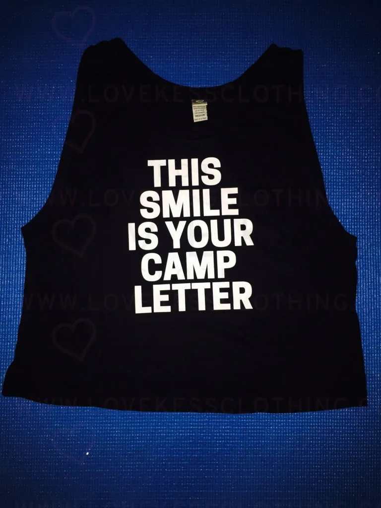 This SMILE is your CAMP letter Tank